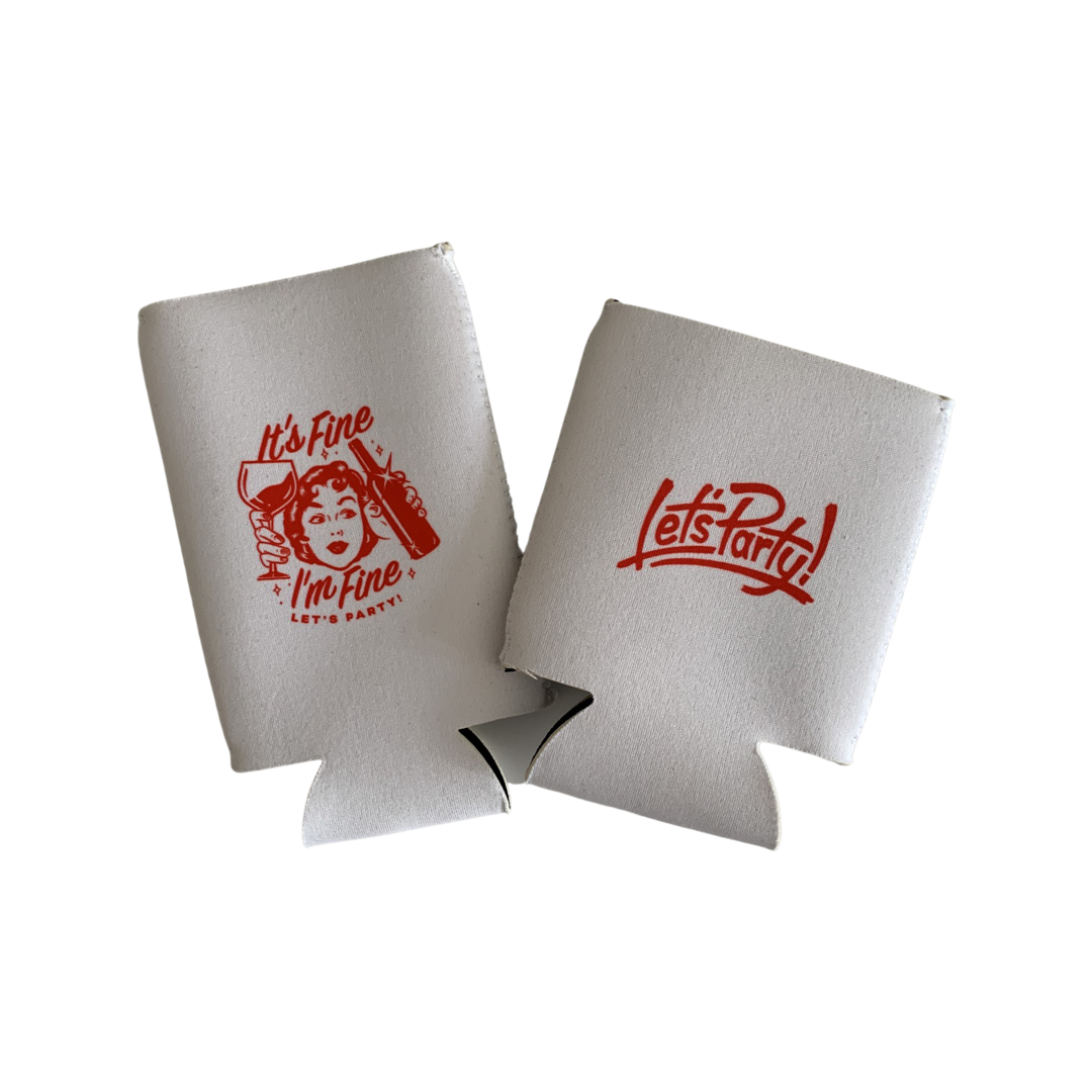 It's Fine, I'm Fine Coozies