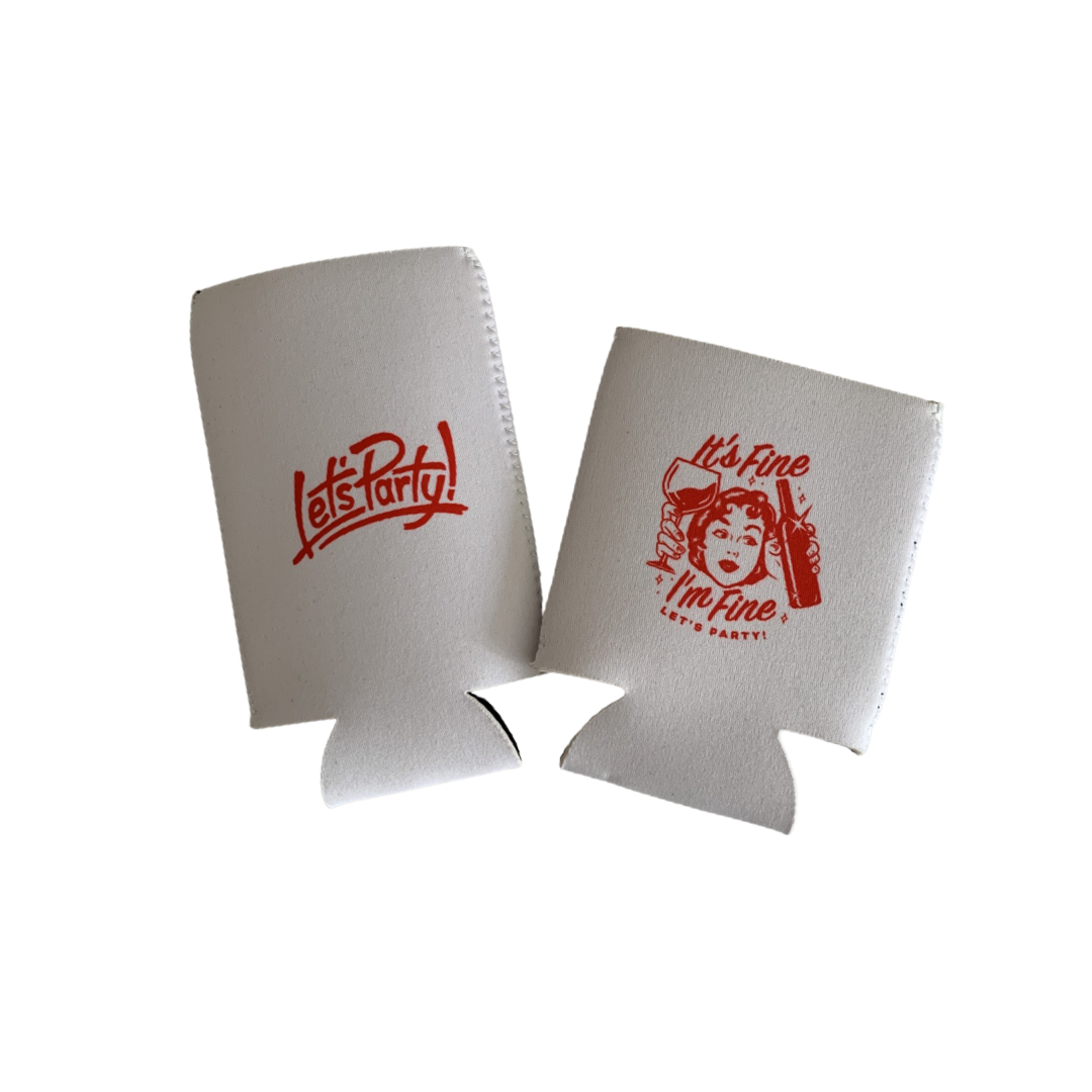 It's Fine, I'm Fine Coozies