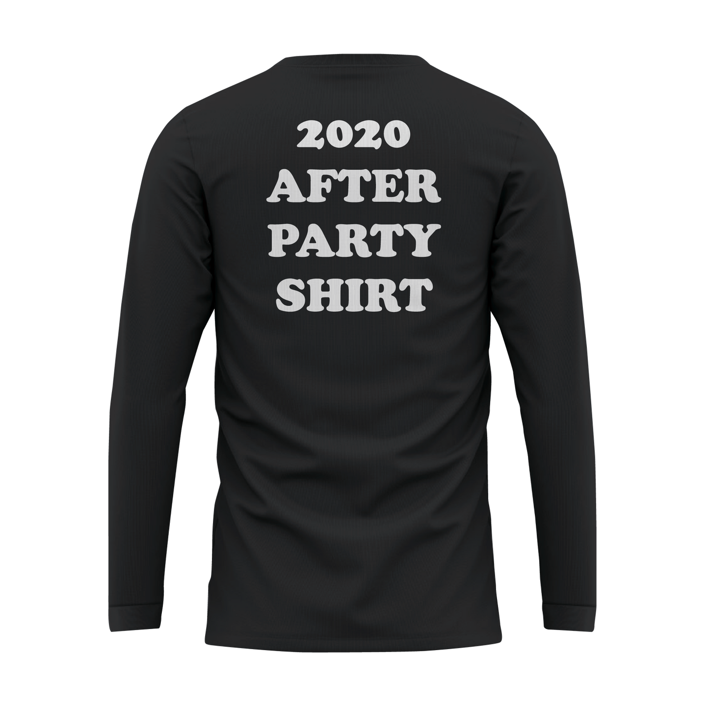 Let's Party 2020 After Party Long Sleeve Tee
